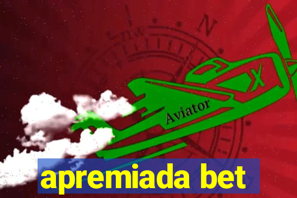 apremiada bet